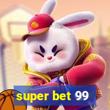 super bet 99